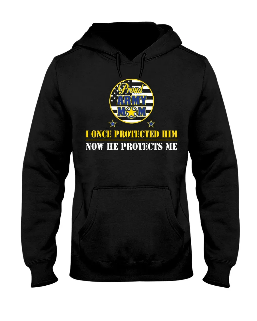 Army Mom Once Protected T-shirts