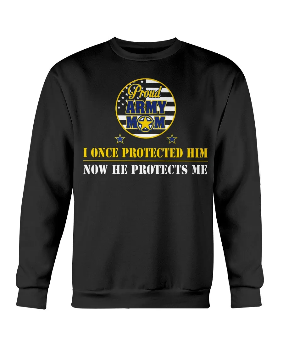 Army Mom Once Protected T-shirts